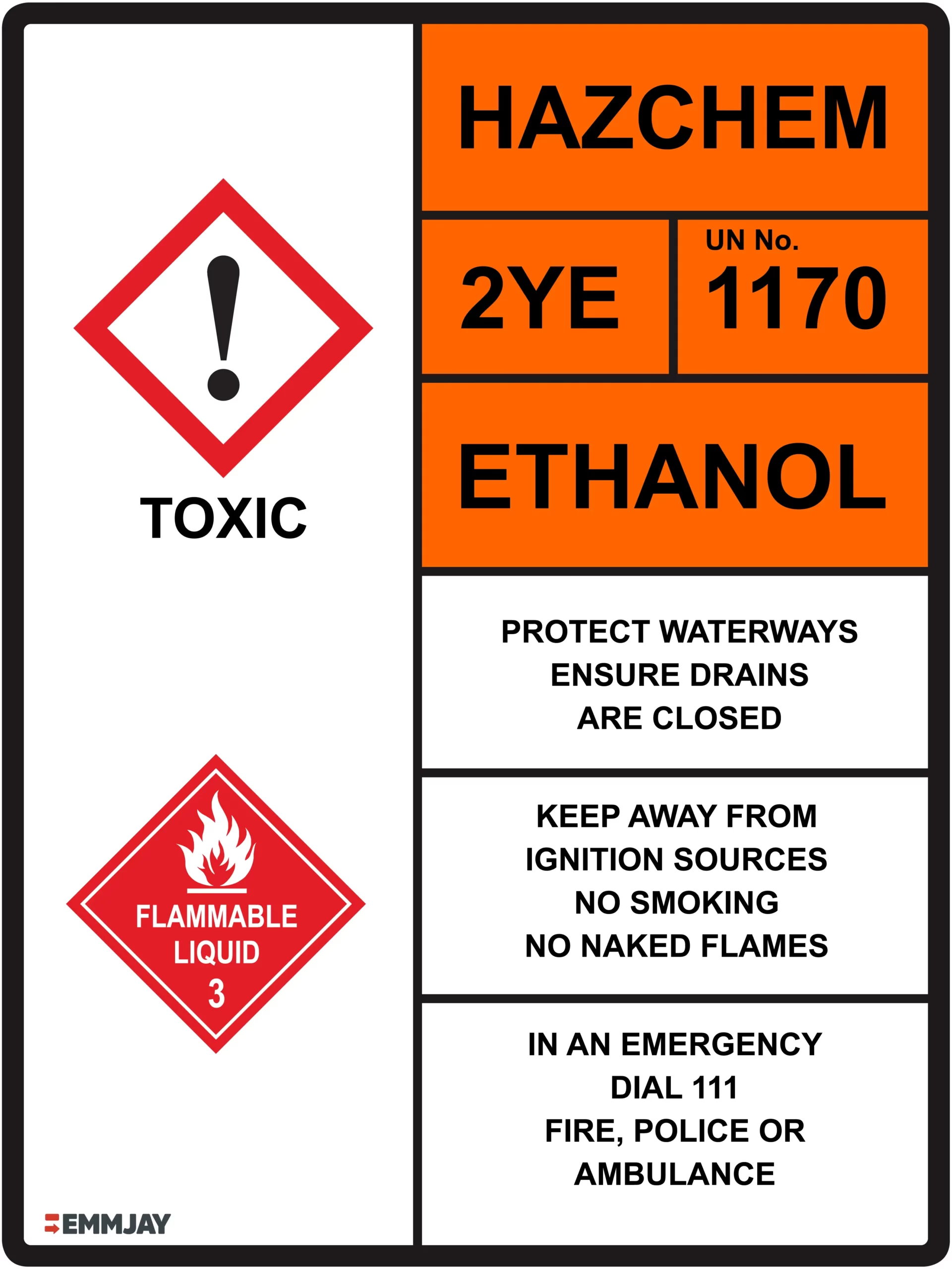 Workplace Safety Signs - Emmjay - HAZCHEM - 2YE 1170 ETHANOL Sign