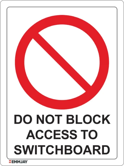 Temp Switchboard Sign Do Not Block Access to Switchboard Sign | 0502 - Emmjay Ltd