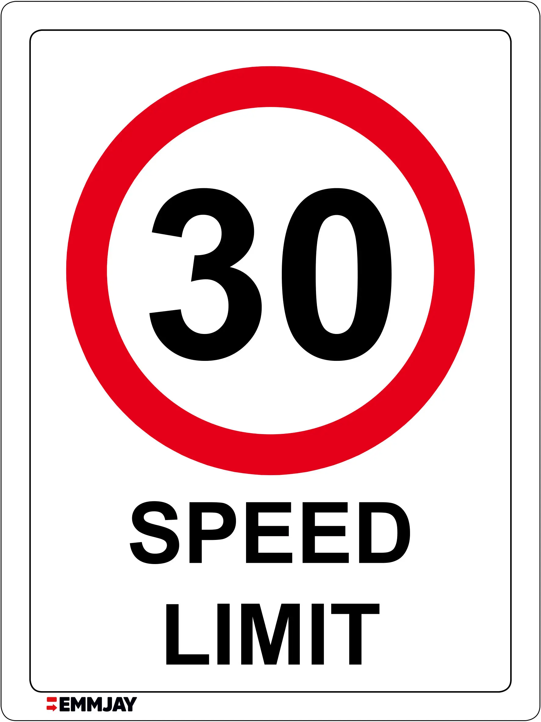 Workplace Safety Signs - Emmjay - Maximum Speed Limit of 30 Sign