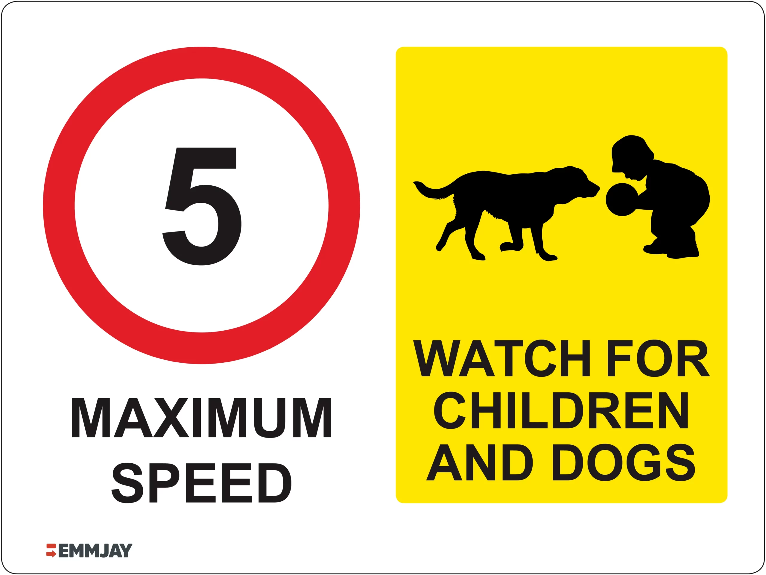Workplace Safety Signs - Emmjay - Maximum Speed of 5 and Watch for Children and Dogs Sign with 1 Dog and 1 Child on top of it Sign