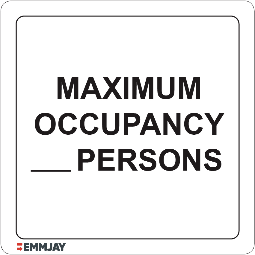 Workpalce Safety Signs - Emmjay - Maximum Occupancy Persons sign