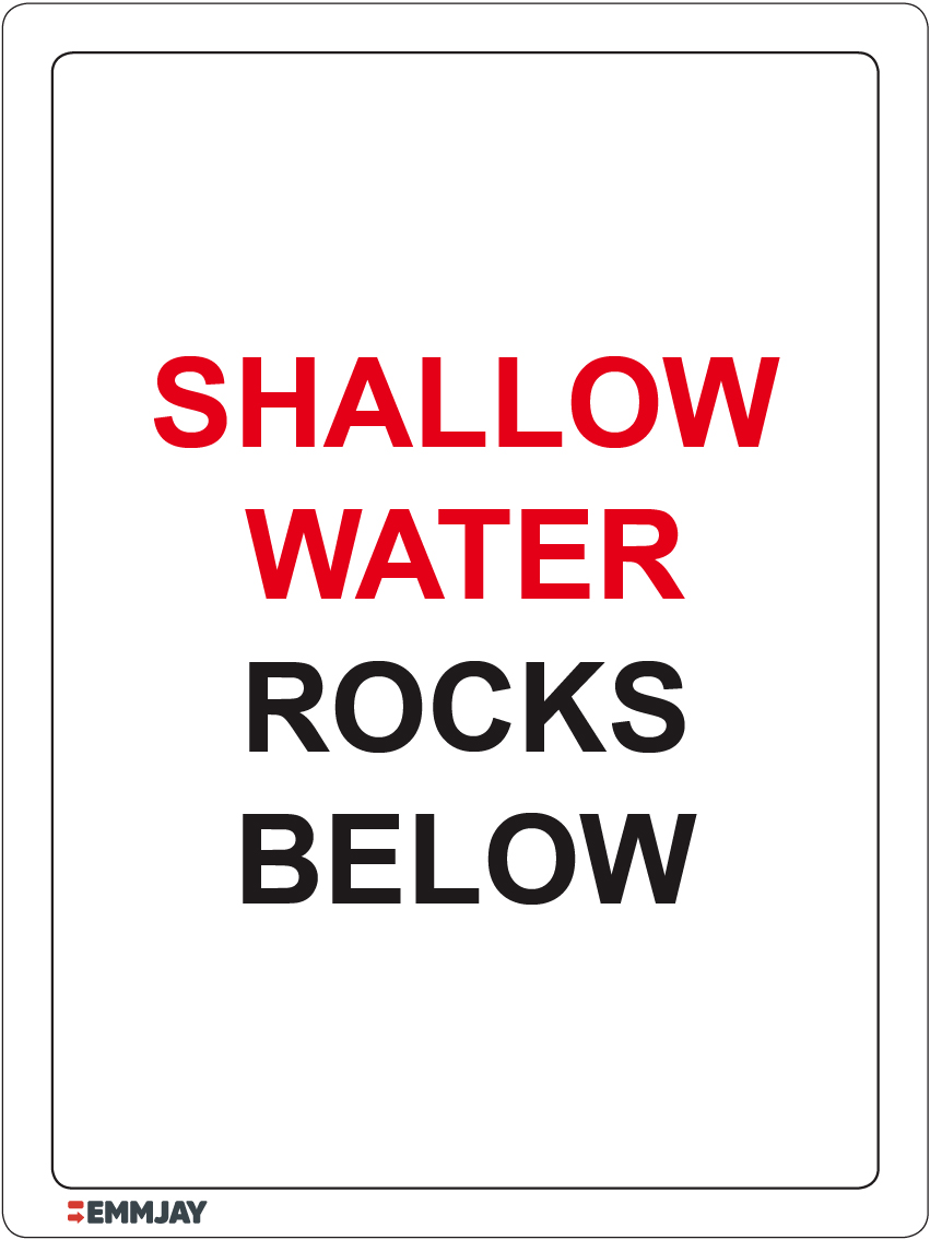 Workpalce Safety Signs - Emmjay - Shallow Water Rocks Below Sign